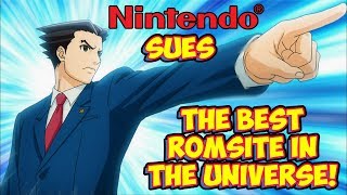 The Best Rom Site In The Universe Sued For Millions By Nintendo!