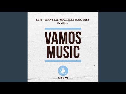 Third Time (Levi 5Star & Master Dp Remix Edit)