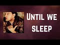 David Gilmour - Until we sleep (Lyrics)