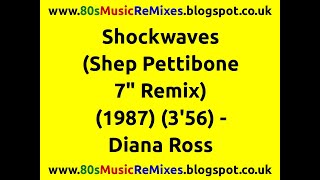 Shockwaves (Shep Pettibone 7&quot; Remix) - Diana Ross | 80s Club Music | 80s Club Mixes | 80s Dance