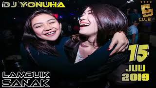 Download lagu Dj Yonuha 15 Juli 2019 Sclub Pekanbaru mp3
