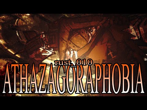 ATHAZAGORAPHOBIA - RUST_010 Chase Theme | Forsaken UST