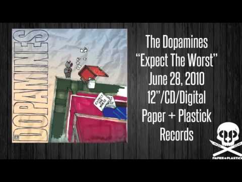 The Dopamines - You'd Make A Good Horsecop