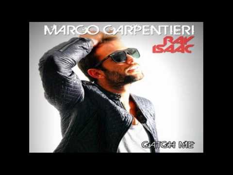 Marco Carpentieri ft. Ray Isaac - Catch Me (Onur Camur Remix)