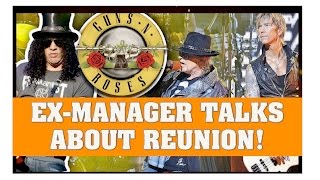 Guns N' Roses News:  Ex-Manager Talks About Reunion & How Axl & Slash Got Together