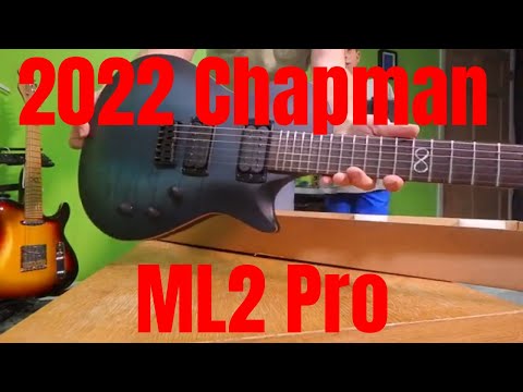 New Guitar Day, 2022 Chapman ML2 Pro.  A Dramatic Reenactment.
