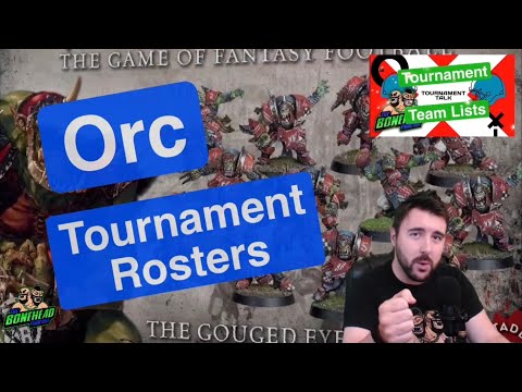 Orc Tournament Rosters - Blood Bowl 2020 Tournament Talk (Bonehead Podcast)