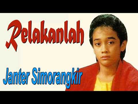 Relakanlah - Janter Simorangkir