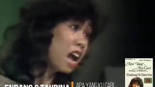 Download lagu Endang S Taurina 'Apa Yang Ku Cari' Lagu Nostalgia 1983. mp3 Download lagu Endang S Taurina 'Apa Yang Ku Cari' Lagu Nostalgia 1983. mp3