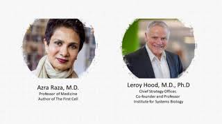 Dr. Azra Raza in Conversation with Dr. Leroy Hood (audio only)