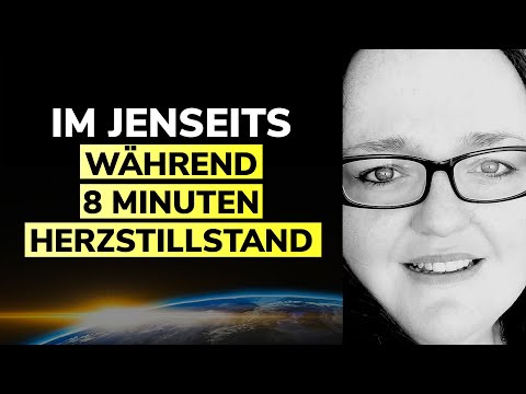 Im Jenseits während 8 Minuten tot | Nahtoderfahrung von Anke von Eckstaedt