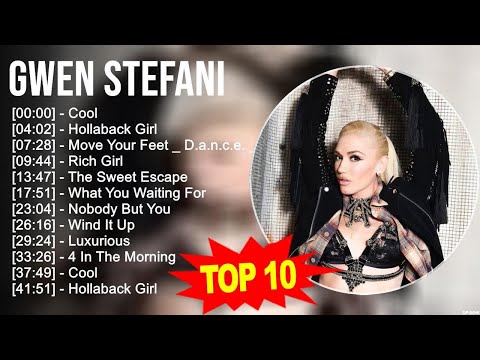 Gwen Stefani 2023 MIX ~ Top 10 Best Songs ~ Greatest Hits ~ Full Album