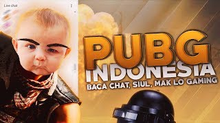 Download lagu PUBG Indonesia - Baca Chat, Siul, Mak Lo Gaming mp3