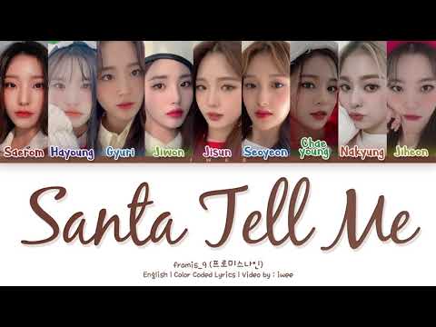 fromis_9 (프로미스나인) - Santa Tell Me (Eng) (Ariana Grande Cover) Color Coded Lyrics/가사
