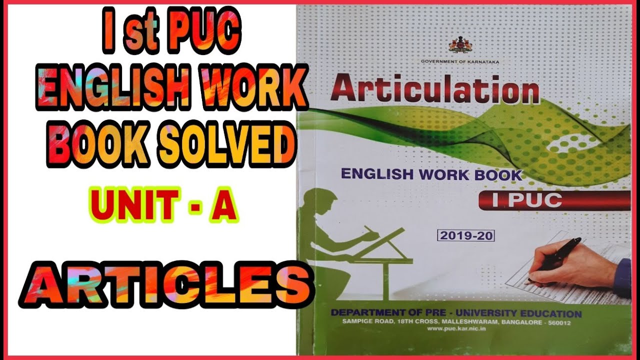 I st PUC ENGLISH WORK BOOK SOLVED # ARTICLES