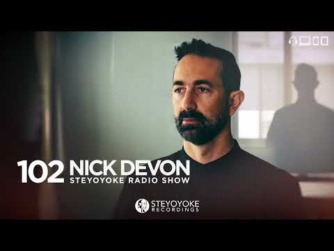Nick Devon - Steyoyoke Radioshow #102