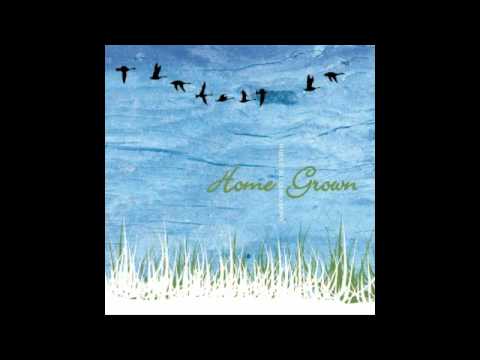 Home Grown - I Was Right About This