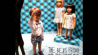 THE BEVIS FROND-We&#39;re Your Friends, Man-06-Little Orchestras-Indie, Psychedelic Rock-{2018}