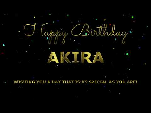 Happy Birthday Akira
