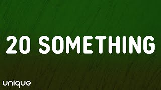 SZA - 20 Something (Lyrics)