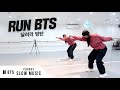 BTS RUN BTS 달려라 방탄 Dance Tutorial SLOW MUSIC MIRROR Full Chorus