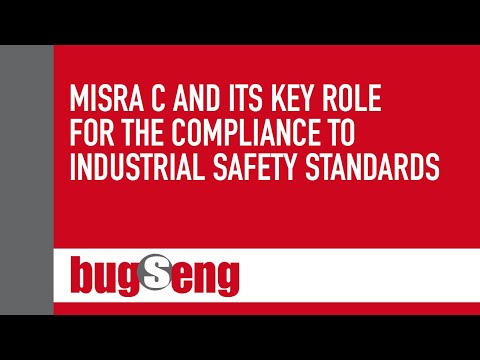 MISRA C and Its Key Role for the Compliance to Industrial Safety Standards