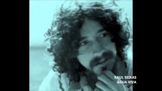 Raul Seixas - Água Viva (Com Letra)