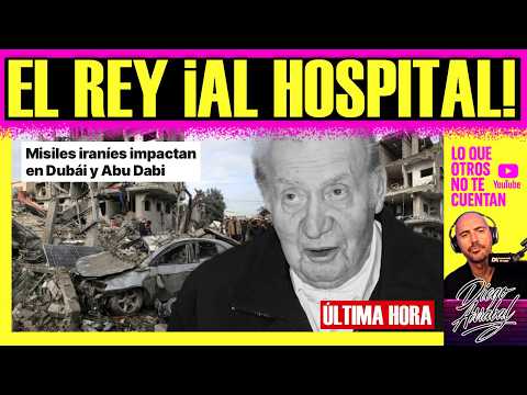 BREAKING NEWS! King Juan Carlos taken to hospital after drone attack in Abu Dhabi: THE TRUTH
