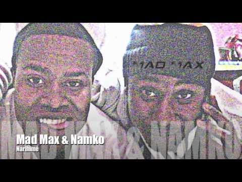 Namko feat Mad Max - Narihimé