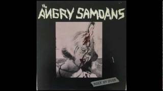 Angry Samoans - Gimme Sopor