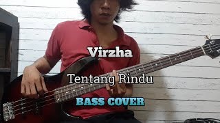 Download lagu Bass COVER || TENTANG RINDU -VIRZHA mp3 Download lagu Bass COVER || TENTANG RINDU -VIRZHA mp3