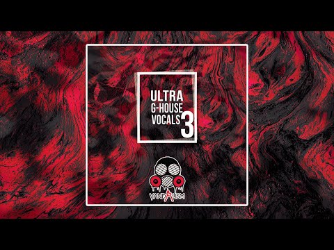 Free Download Ultra G-House Vocals 3 WAV-FANTASTiC