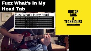 Fuzz What&#39;s in my head Guitar Lesson tutorial with Tabs Fuzz