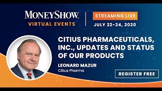 Citius Pharmaceuticals, Inc., Updates and Status of Our Products