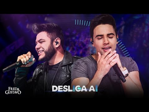 Fred & Gustavo - Desliga Aí (Clipe Oficial)