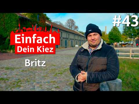 Einfach Dein Kiez - Episode 43: Britz