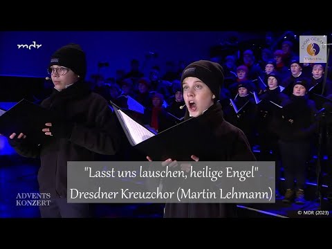 "Lasst uns lauschen, heilige Engel" | Dresdner Kreuzchor (Martin Lehmann)