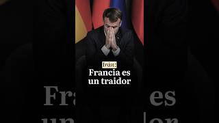 Irán: Francia traicionó a nuestro pueblo