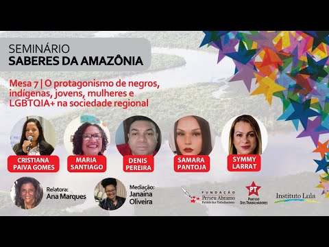 O protagonismo de negros, indígenas, jovens, mulheres e LGBTQIA+ | Seminário Saberes da Amazônia