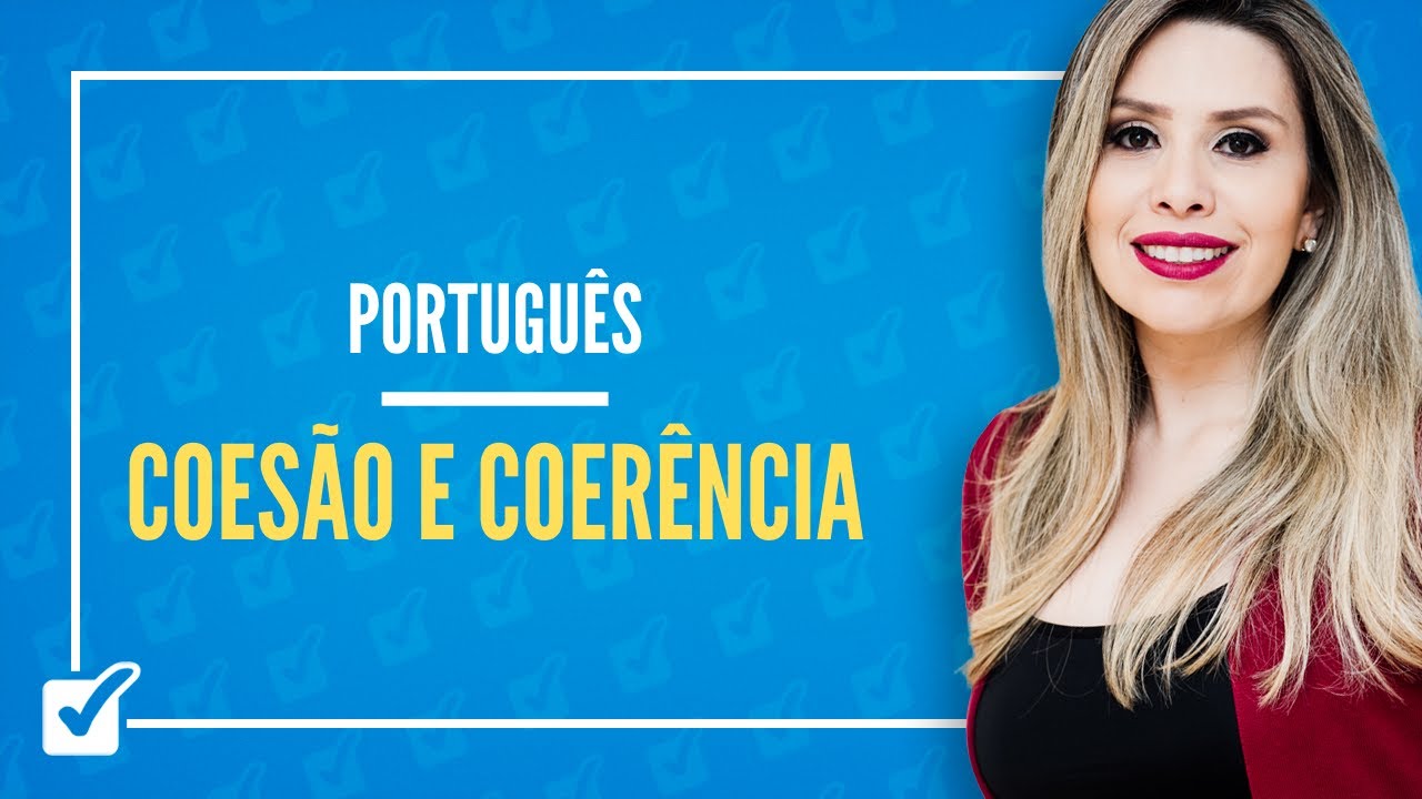 11. Aula de Coesão e Coerência (Português)