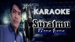 Download lagu SURATMU - RHOMA IRAMA (KARAOKE) mp3