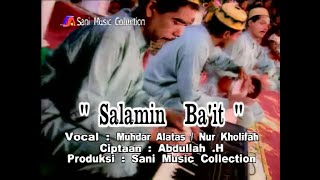 Download lagu Muhdar Alatas Feat Nur Kholifah - Salamin Bait - Lirik mp3