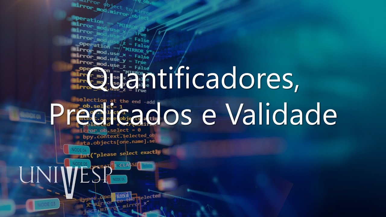 Fundamentos Matemáticos para Computação  - Quantificadores, Predicados e Validade