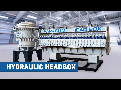 Parason Hydraulic Headbox | German Collaboration Based High Precision Headbox