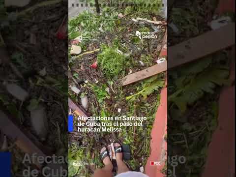 🛑Afectaciones en Santiago de Cuba tras el paso del huracán Melissa
