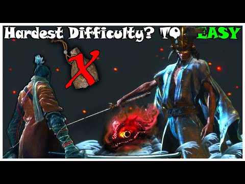 I Beat Sekiro on the HARDEST Difficulty to Prove it's EASY!