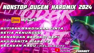 Download lagu BUTIRAN SANDIWARA CINTA NONSTOP DUGEM HARDMIX 2024 [‎@DJMABOK& MAINJIWA] mp3