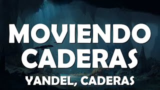 Yandel - Moviendo Caderas (Letras / Lyrics Video) | Musical Forest ️🎤