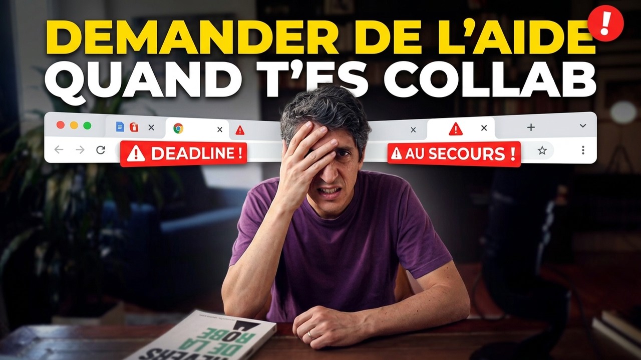 Comment demander de l'aide quand on est collab