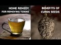 Home Remedy to Remove Toxins | Health Benefits Of Cumin | Jeera Water | Best Ways To Use Cumin |